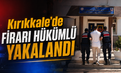 Kırıkkale'de Firari Hükümlü Yakalandı