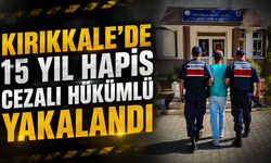 Kırıkkale'de 15 Yıl Hapis Cezalı Hükümlü Yakalandı