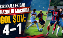 Kırıkkale FK’dan Hazırlık Maçında Gol Şov: 4-1