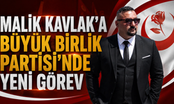 Malik Kavlak’a Büyük Birlik Partisi’nde Yeni Görev