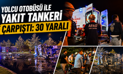 Yolcu Otobüsü ile Yakıt Tankeri Çarpıştı: 30 Yaralı