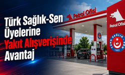 Türk Sağlık-Sen Üyelerine Yakıt Alışverişinde Avantaj