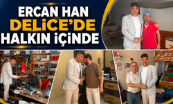Ercan Han Delice’de Halkın İçinde