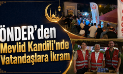 ÖNDER’den Mevlid Kandili’nde Vatandaşlara İkram