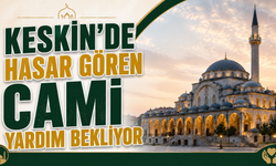 Keskin'de Hasar Gören Cami Yardım Bekliyor