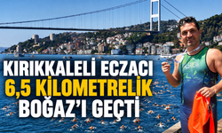 Kırıkkaleli Eczacı 6,5 Kilometrelik Boğaz’ı Geçti