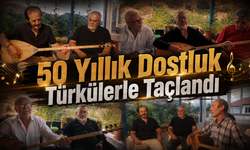50 Yıllık Dostluk Türkülerle Taçlandı