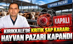 Kırıkkale’de Kritik Şap Kararı: Hayvan Pazarı Kapandı