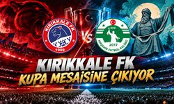 Kırıkkale FK Kupa Mesaisine Çıkıyor