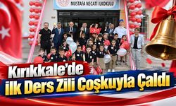Kırıkkale’de İlk Ders Zili Coşkuyla Çaldı