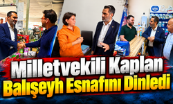 Milletvekili Kaplan Balışeyh Esnafını Dinledi