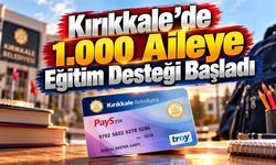 Kırıkkale’de 1.000 Aileye Eğitim Desteği Başladı