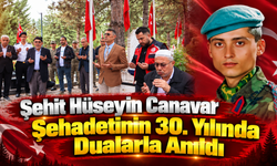 Şehit Hüseyin Canavar Şehadetinin 30. Yılında Dualarla Anıldı