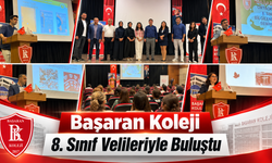 Başaran Koleji 8. Sınıf Velileriyle Buluştu