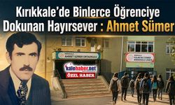 Binlerce Öğrenciye Dokunan Hayırsever : Ahmet Sümer