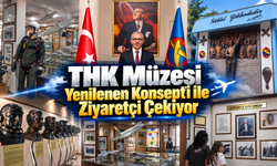 THK Müzesi Yenilenen Konsepti İle Ziyaretçi Çekiyor