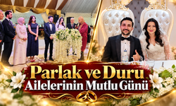 Parlak ve Duru Ailelerinin Mutlu Günü