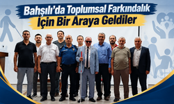 Bahşılı’da Toplumsal Farkındalık İçin Bir Araya Geldiler