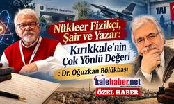 Kırıkkale’den Bilim ve Edebiyata Uzanan Bir Ömür