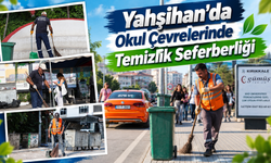 Yahşihan’da Okul Çevrelerinde Temizlik Seferberliği