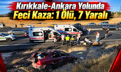 Kırıkkale-Ankara Yolunda Feci Kaza: 1 Ölü, 7 Yaralı