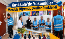 Kırıkkale’de Yükümlüler Meslek Öğrendi, Okullar Renklendi