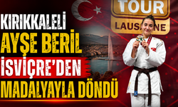 Kırıkkaleli Ayşe Beril İsviçre’den Madalyayla Döndü
