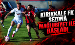 Kırıkkale FK Sezona Mağlubiyet İle Başladı