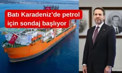Batı Karadeniz’de petrol için sondaj başlıyor