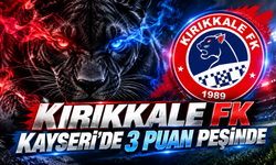 Kırıkkale FK Kayseri’de 3 Puan Peşinde