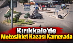 Kırıkkale’de Motosiklet Kazası Kamerada