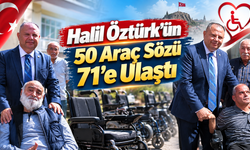 Halil Öztürk’ün 50 Araç Sözü 71’e Ulaştı