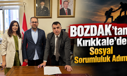 BOZDAK’tan Kırıkkale’de Sosyal Sorumluluk Adımı