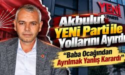 Akbulut YENİ Parti ile Yollarını Ayırdı