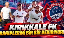 Kırıkkale FK Rakiplerini Bir Bir Deviriyor !