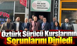 Öztürk Sürücü Kurslarının Sorunlarını Dinledi