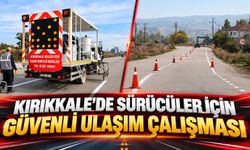 Kırıkkale'de Sürücüler İçin Güvenli Ulaşım Çalışması