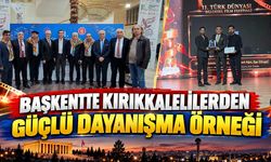 Başkentte Kırıkkalelilerden Güçlü Dayanışma Örneği