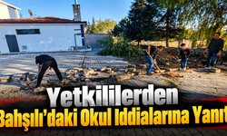 Yetkililerden Bahşılı’daki Okul İddialarına Yanıt