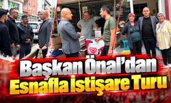 Başkan Önal’dan Esnafla İstişare Turu