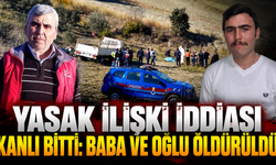 Yasak İlişki İddiası Kanlı Bitti: Baba ve Oğlu Öldürüldü