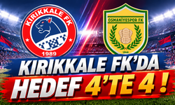 Kırıkkale FK'da Hedef 4'te 4!