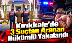 Kırıkkale'de 3 Suçtan Aranan Hükümlü Yakalandı