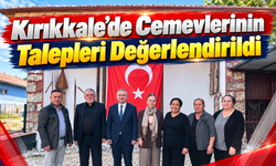 Kırıkkale'de Cemevlerinin Talepleri Değerlendirildi