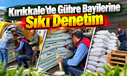 Kırıkkale’de Gübre Bayilerine Sıkı Denetim