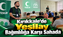 Kırıkkale'de Yeşilay Bağımlılığa Karşı Sahada