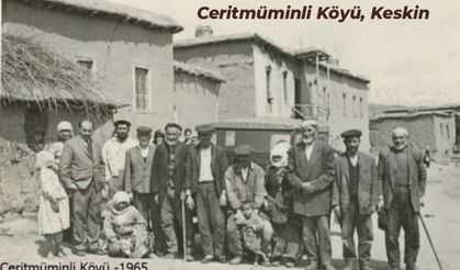 1965’te Ceritmüminli Köyü: Bir Zamanın Sessiz Tanığı