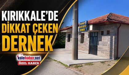 Kırıkkale’de Dikkat Çeken Dernek