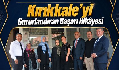 Kırıkkale'yi Gururlandıran Başarı Hikâyesi