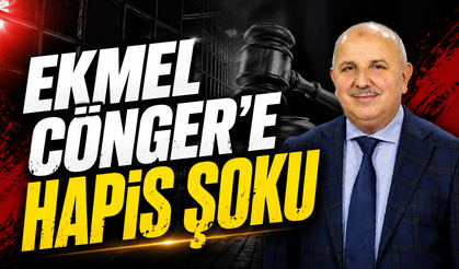 Ekmel Cönger’e Hapis Cezası Verildi